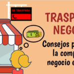 Claves para un Traspaso Exitoso de un Negocio en Funcionamiento