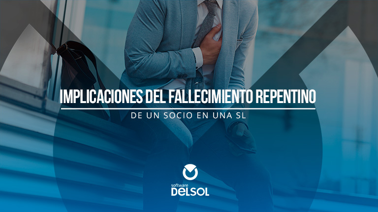 Fallecimiento del socio &uacute;nico en una sociedad limitada unipersonal: aspectos legales y fiscales